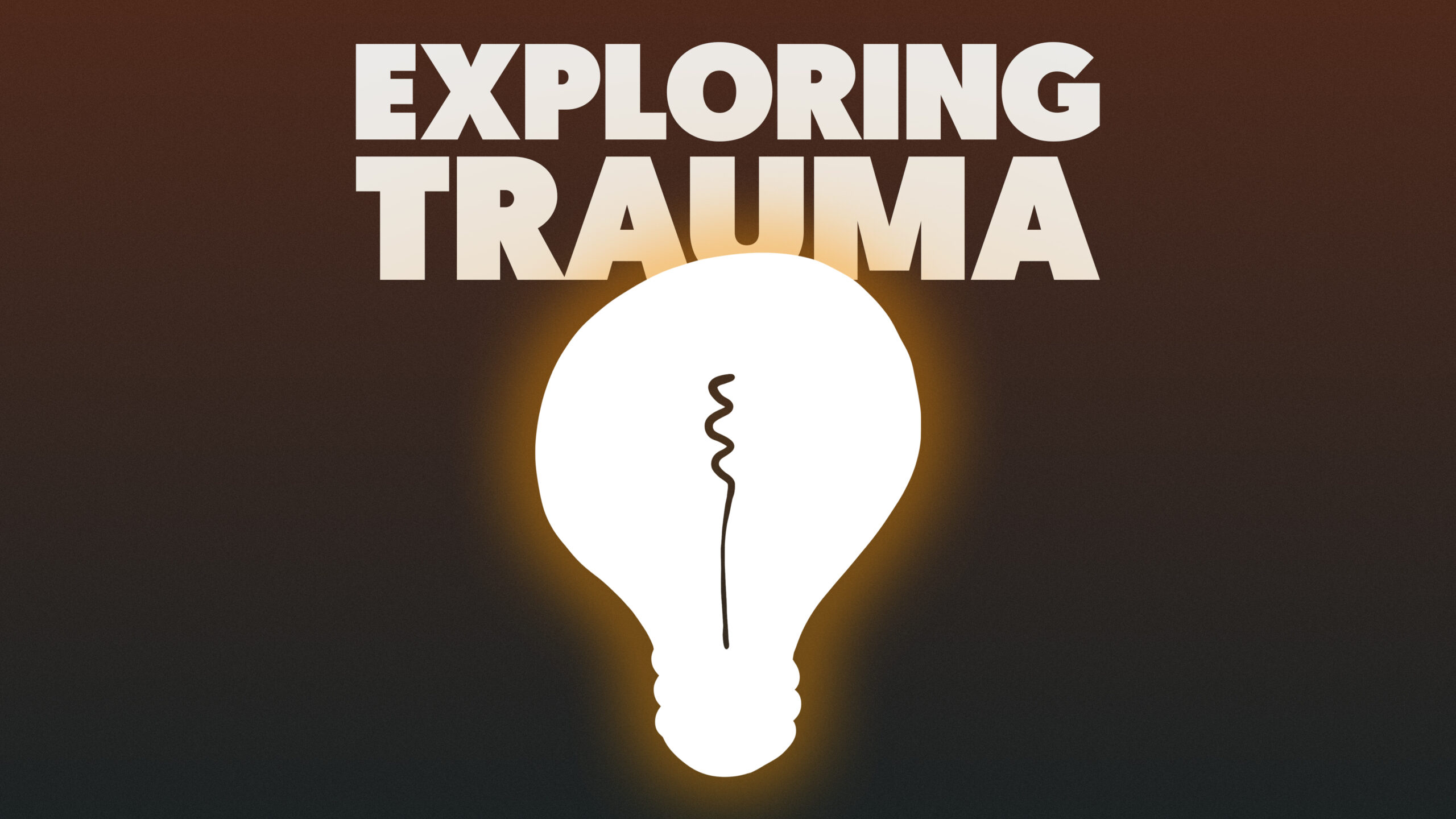 Exploring Trauma